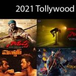 Tollywood 2021 – English Titled Telugu Movies