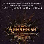 Adipurush Movie Release in January 2023