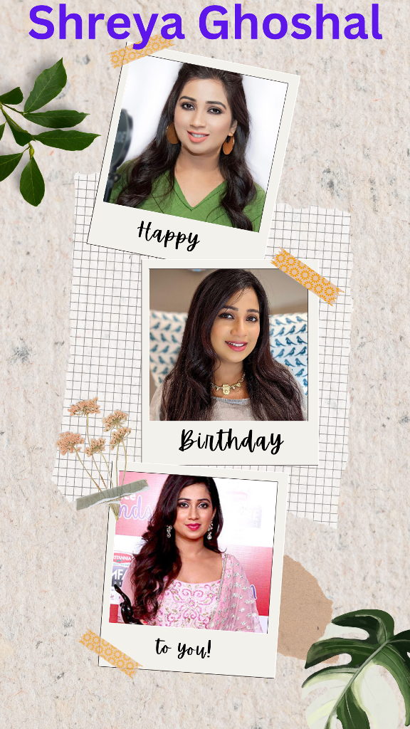 Singer Shreya Ghoshal Birthday Today