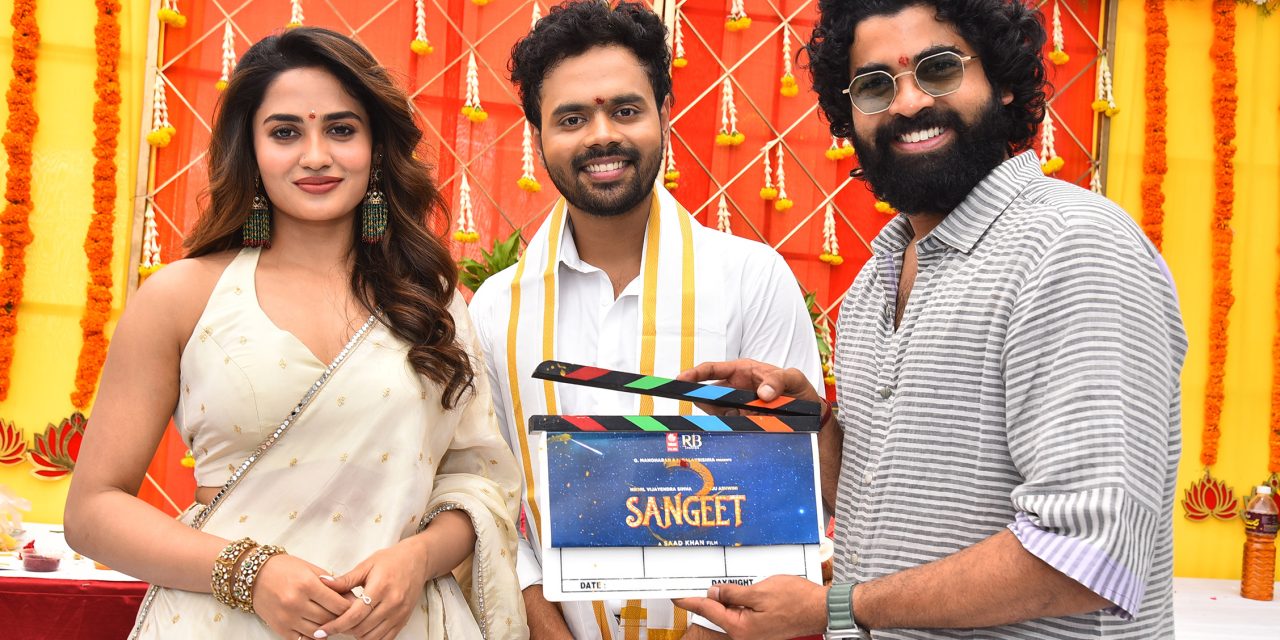 Sangeet Movie Launched