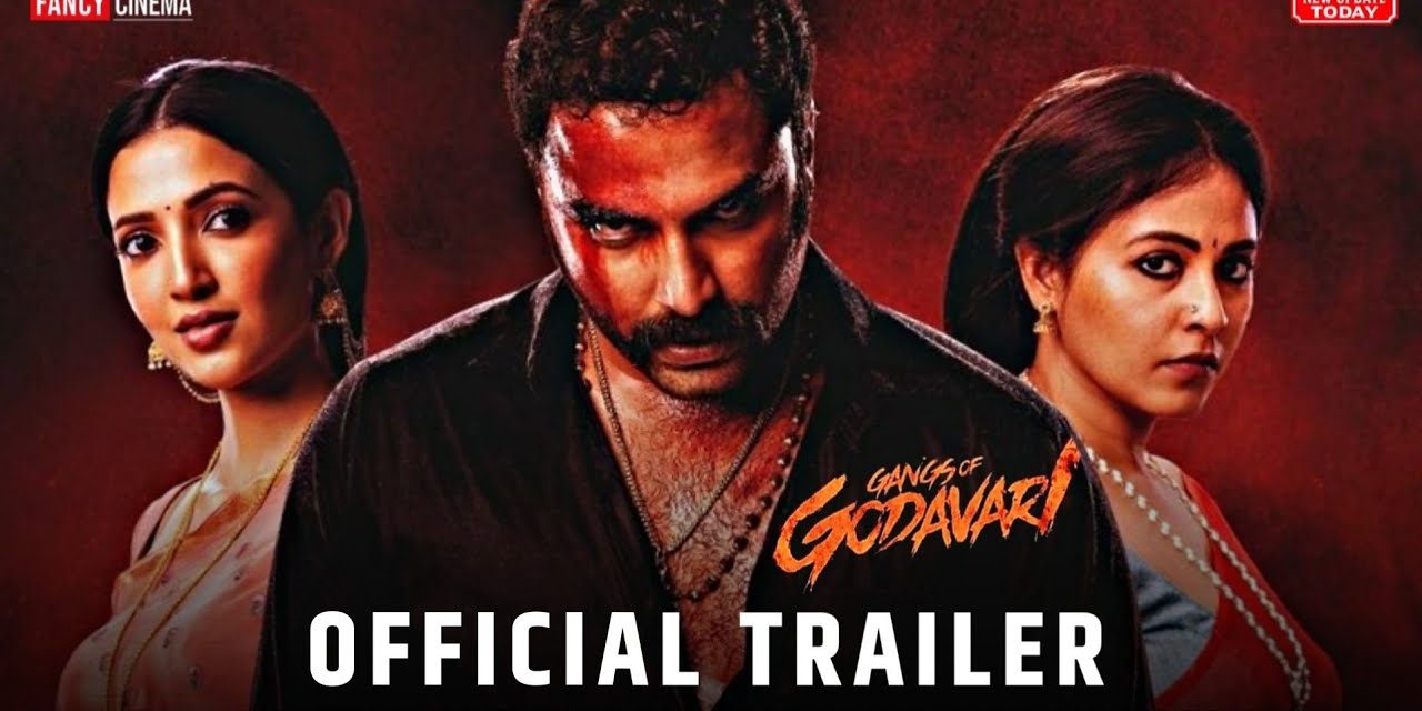 Gangs of Godavari Movie Trailer