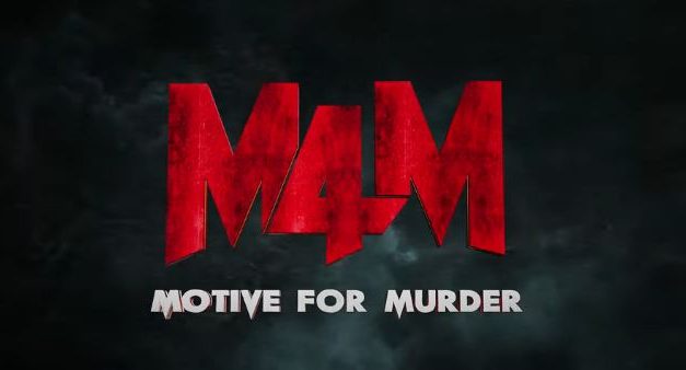 M4M (Motive for Murder) Movie Teaser