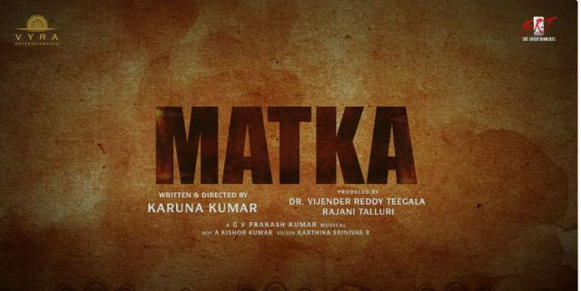 Matka Movie Shoot In Progress