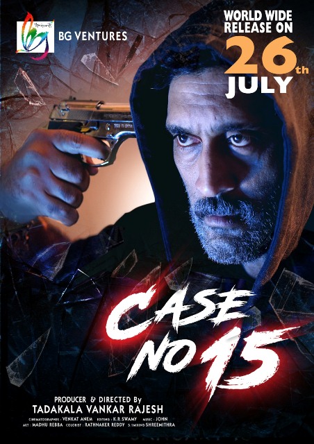 Case No 15 Movie Release On 26th July 2024-Tel