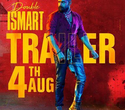 Double ISMART Movie Trailer Release On 4th August 2024