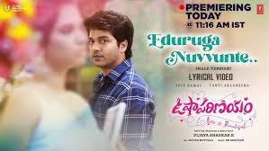 Usha Parinayam Movie Edhuruga Lyrical Video Song