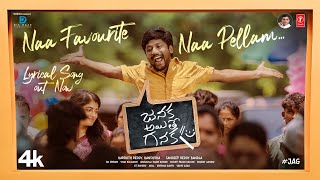 Janaka Ayithe Ganaka Movie Naa Favourite Lyrical Video Song