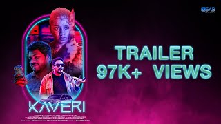 Kaveri Movie Trailer