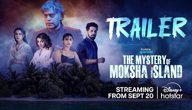 The Mystery of Moksha Island Web Series Trailer