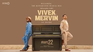 RAPO22 Movie Blockbuster Duo Vivek, Mervin Onboard