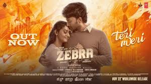 ZEBRA Movie Teri Meri Lyrical Video Song