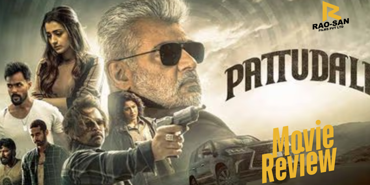 Pattudala Movie Review