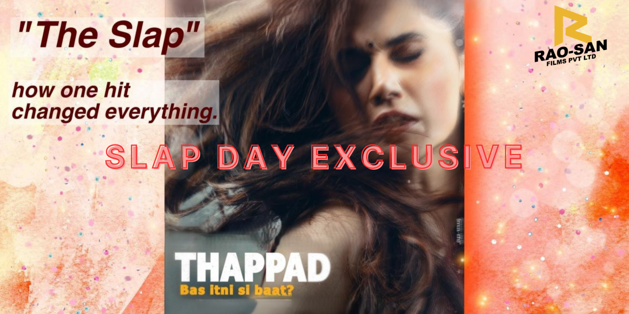 Thappad Movie Analysis On Slap Day