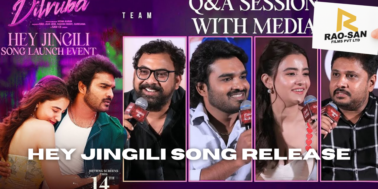 Dilruba Hey Jingili Song Release Event