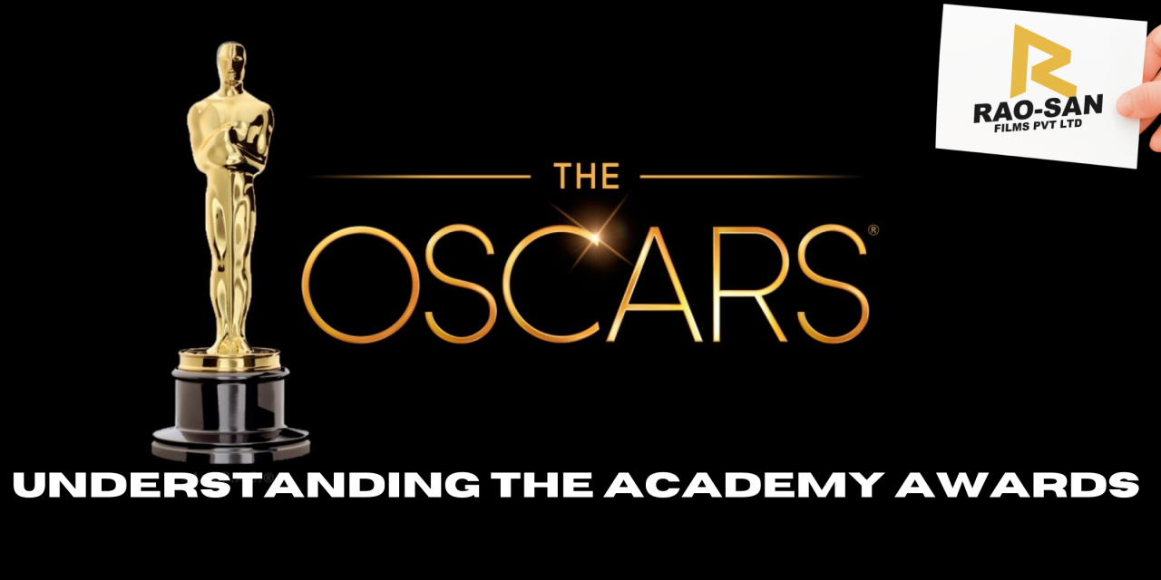 Understanding the Academy Awards