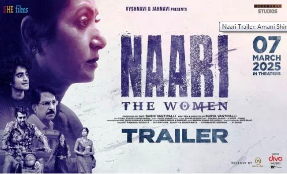 Naari – The Women Movie Trailer