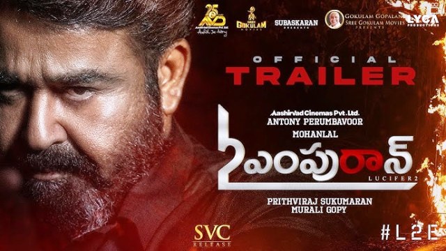 L2 Empuraan Movie Trailer