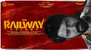 12A Railway Colony Movie Teaser