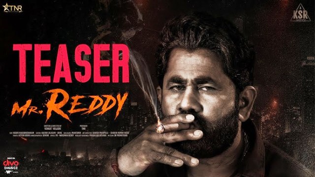 Mr Reddy Movie Teaser